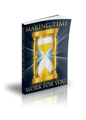 Product picture *must have*Making Time Work for You with PLR